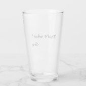 Verre C'est ce qu'elle a dit citation drôle (Dos)