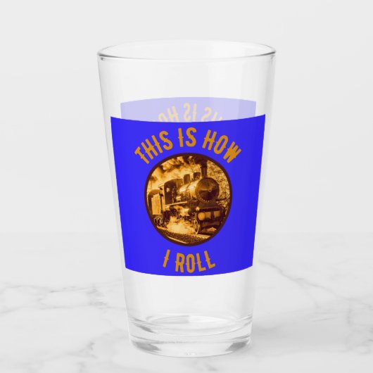 Verre C'Est Comme Ça Que J'Embarque Les Amateurs De Trai (Devant)