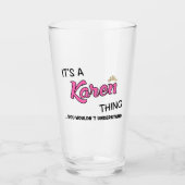 Verre C'est une chose Karen que tu ne comprendrais pas (Devant)