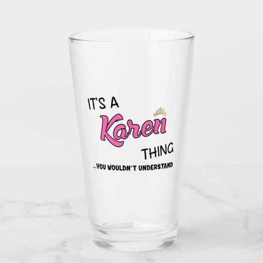 Verre C'est une chose Karen que tu ne comprendrais pas (Devant)