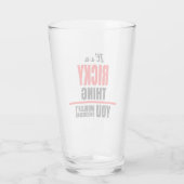 Verre C'est une chose ricky que vous ne comprendriez pas (Dos)