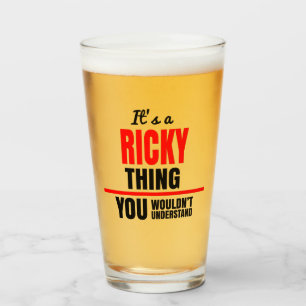 Verre C'est une chose ricky que vous ne comprendriez pas