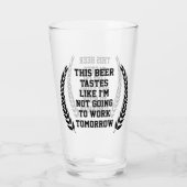 Verre Cette bière a le goût de, bière amusante Lover (Dos)