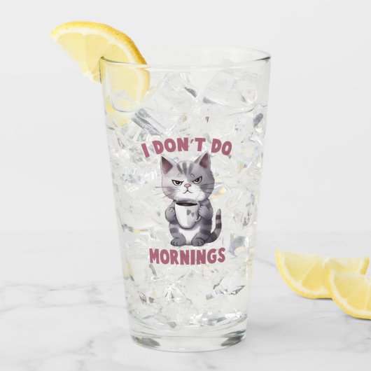 Verre Chat en colère - Je ne fais pas les matins (Devant glace)