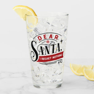 Verre Cher Père Noël, je ne regrette rien Humour de No