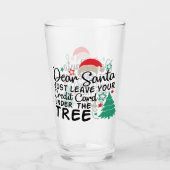 Verre Cher Père Noël Laissez simplement votre carte de c (Devant)