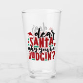 Verre Cher Père Noël, pourquoi vous faites preuve de jug (Devant)