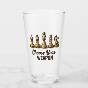Verre Choisissez Votre Arme Drôle Joueur D'Échecs
