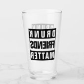 Verre Citation Ami Drunk (Devant)