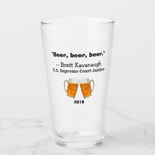 Verre Citation de bière de la Cour suprême Brett Kavanau (Devant)