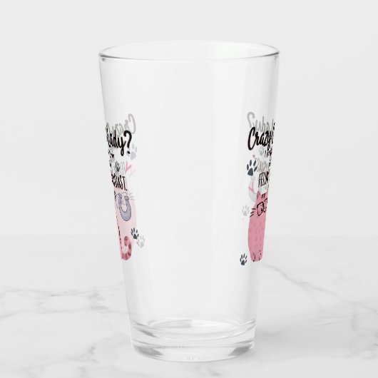 Verre Crazy Cat Lady? Funny Cat Lover Gift  (Gauche)