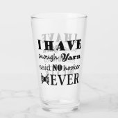 Verre Crochet ・ Pas Assez De Fil Artisanat Typographie (Dos)