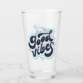 Verre de bonnes vibrations (Devant)