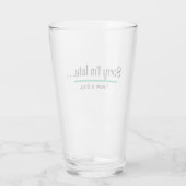 Verre Désolé d'être en retard, j'ai vu un chien. Amoureu (Dos)