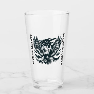 Verre Donnez-moi la liberté ou donnez-moi la mort Coupe 