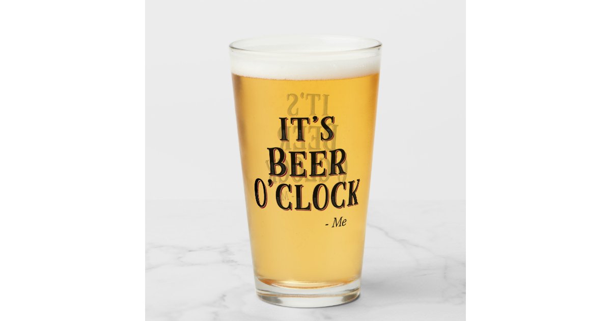 Verre Drole C Est Biere De Typographie De Citation Heure Zazzle Be