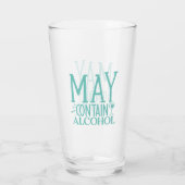 Verre Drôle - Peut Contenir De L'Alcool (Dos)