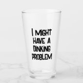 Verre Drôle Pickleball Je Pourrais Avoir Un Problème De (Devant)