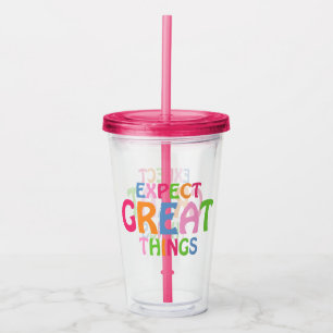 Verre En Acrylique Attendez-vous à de grandes choses Citation de typo