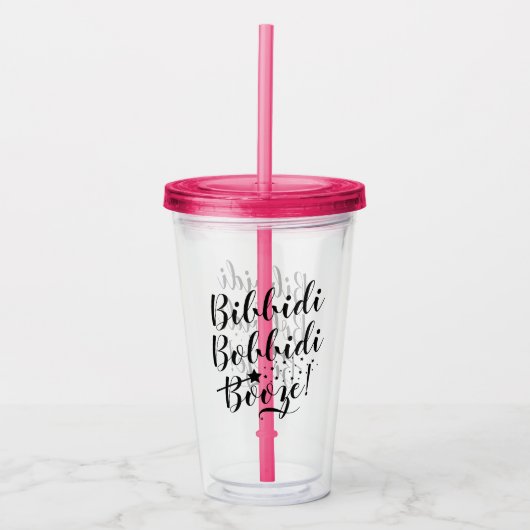 Verre En Acrylique Bibbidi Bobbidi Booze Funny Magique Black Script (Devant)