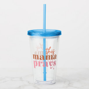 Verre En Acrylique Cette Mama prie - Rustic Boho Design