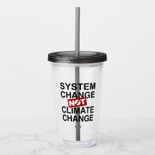 Verre En Acrylique Changement de système et non changement climatiqu
