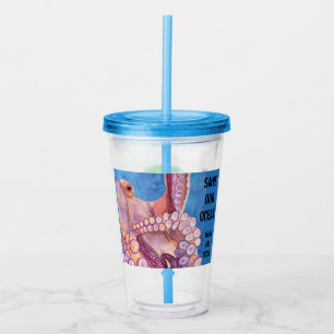 Verre En Acrylique Coupe et paille réutilisables Sauvez notre pieuvr