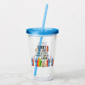 Verre En Acrylique Désolé, je suis en retard J'ai dû terminer mon liv (Dos)