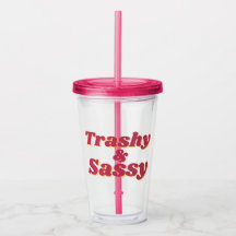 Drôle Trashy & Sassy Citation rose