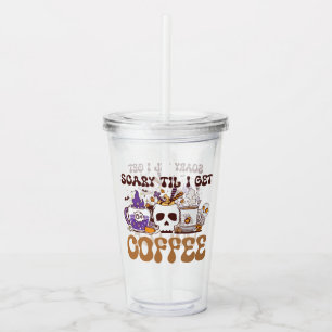 Verre En Acrylique Effrayant Jusqu'À Ce Que J'Obtienne Du Café
