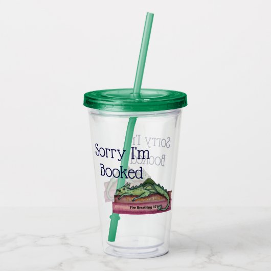 Verre En Acrylique Funny Désolé I'm Booked Dragon Acrylique Tumbler (Dos)
