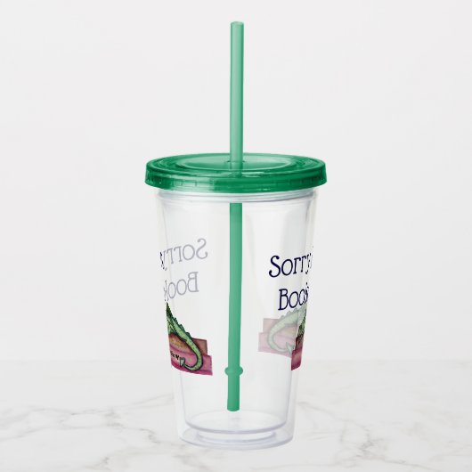 Verre En Acrylique Funny Désolé I'm Booked Dragon Acrylique Tumbler (Droite)