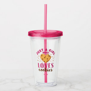 Verre En Acrylique Juste une fille qui aime les cookies
