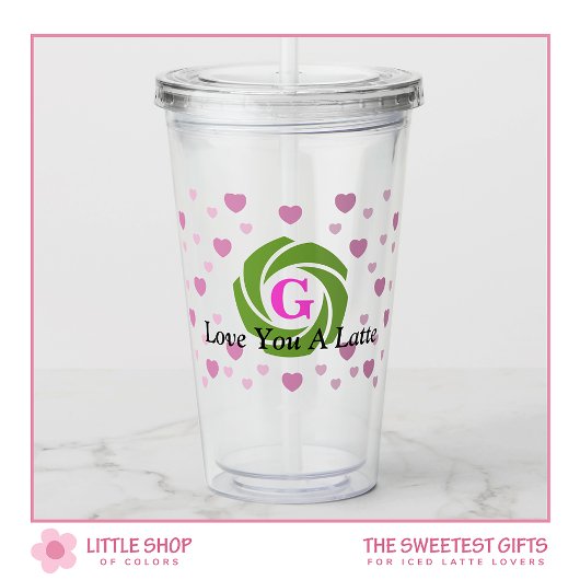 Verre En Acrylique Love You a Latte Monogrammed Valentine's Day