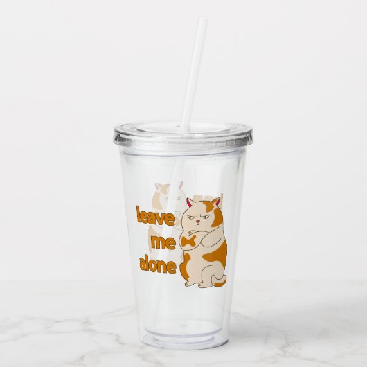 Verre En Acrylique Moody Grosse cat me laisse tranquille (Dos)