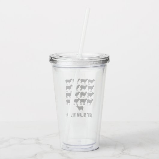 Verre En Acrylique Ne suivez pas le troupeau de moutons - Soyez vous- (Dos)