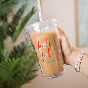 Verre En Acrylique Ornements de Noël Holly Jolly Typographie Nom