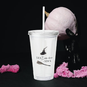 Verre En Acrylique Oui Je Peux Conduire Un Plaisir À Bâtons   Bonne H