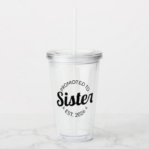 Verre En Acrylique Promu À Soeur Est. 2026 I