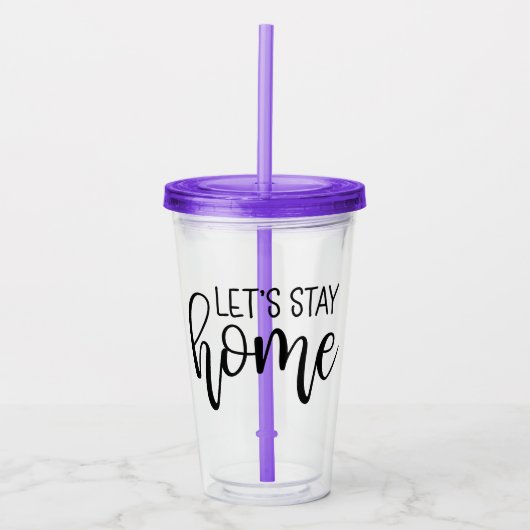 Verre En Acrylique Restons à la maison (Devant)