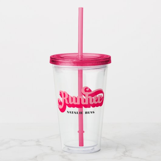 Verre En Acrylique Runher Runher Runher Pink Bold Retro Font Motivati (Devant)