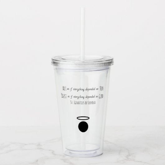 Verre En Acrylique Ste Ignace de Loyola Quote Tumbler (Devant)