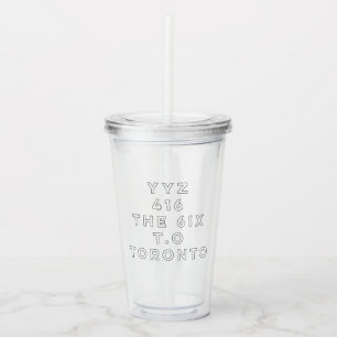 Verre En Acrylique Toronto est à la maison - Tumbler