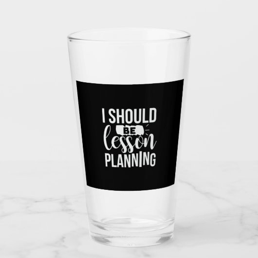 Verre Enseignant Art I devrait être la planification de (Devant)