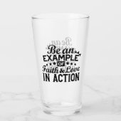Verre Être un exemple de foi et d'amour en action (Dos)