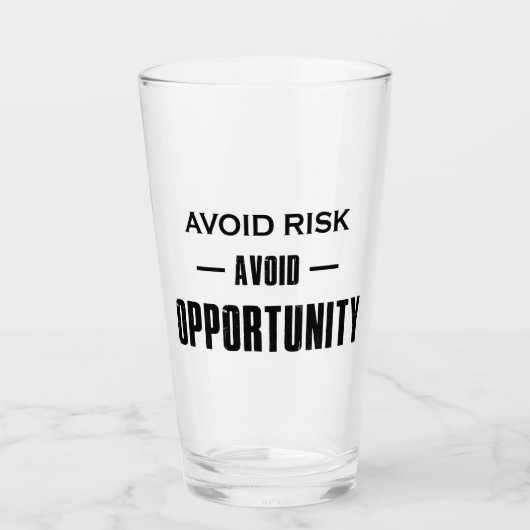 Verre Éviter les risques Éviter les opportunités (Devant)