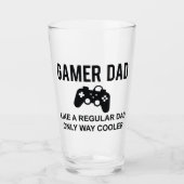 Verre Gamer Papa Comme Un Père Régulier Seulement Way Gl (Devant)