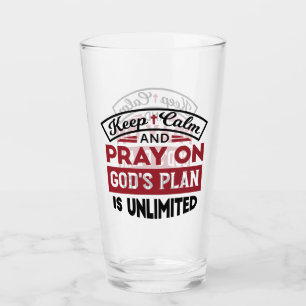 Verre Gardez le calme et priez Le plan de Dieu est une c