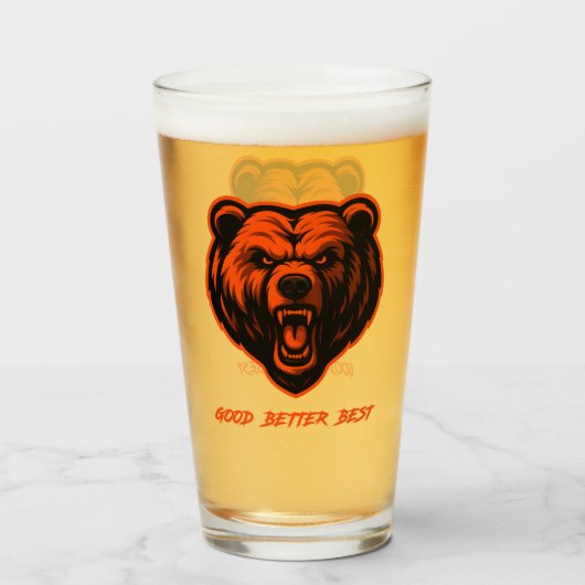 Verre Good Better Best Never Let It Rest (Devant (rempli))