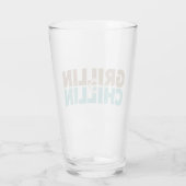 Verre Grillin' et Chillin' (Dos)